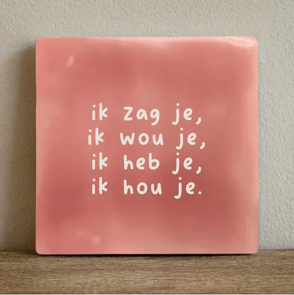 Label2x - Tegeltje 'ik zag je'